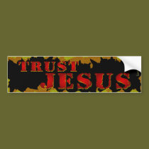Trust Jesus bumper stickers