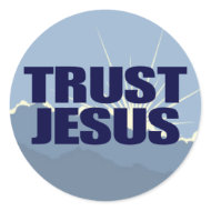 Trust Jesus sticker
