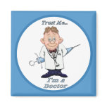 Trust Me Doc magnets