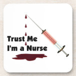 Trust Me I Am A Nurse Beverage Coaster