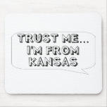 Trust me… I am from Iowa