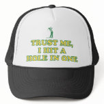 Trust Me, I Hit A Hole In One Mesh Hat