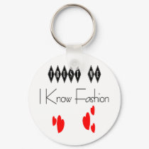 Trust Me I Know Fashion keychains