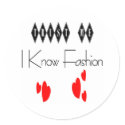 Trust Me I Know Fashion stickers by I_LoveTshirts Trust Me I Know Fashion stickers