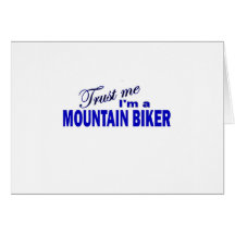 Trust Me I;m a Mountain Biker Cards