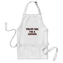 Trust Me I'm A BATHER Aprons