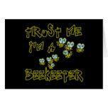 Trust Me I'm a Beekeeper Greeting Card