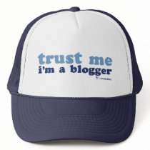 Trust Me, I'm a Blogger (LiveJournal) Trucker Hat
