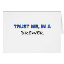 Trust Me I'm a Brewer cards