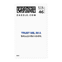 Trust Me I'm a Brushbinder postage by professions Trust Me I'm a Brushbinder postage