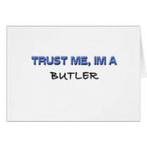 Trust Me I'm a Butler cards by professions Trust Me I'm a Butler cards