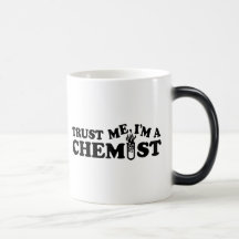 Trust Me I'm a Chemist Coffee Mugs