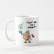 Trust Me, I'm a Chemist Mugs