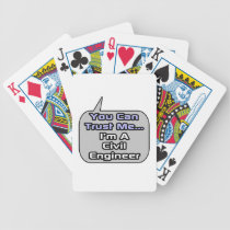Trust Me .. I'm a Civil Engineer playing cards