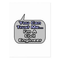 Trust Me .. I'm a Civil Engineer postcards