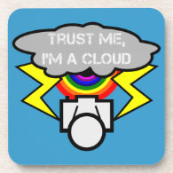 Trust me I'm a cloud Drink Coasters