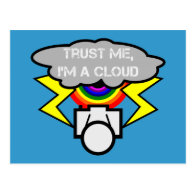 Trust me I'm a cloud Post Card