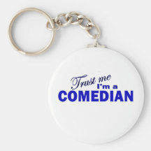 Trust Me I'm a Comedian Key Chains