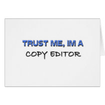 Trust Me I'm a Copy Editor cards
