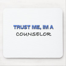 Trust Me I'm a Counselor Mouse Pad