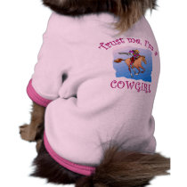 Trust Me, I'm a Cowgirl Tshirts, Mugs, Hoodies Doggie Tee