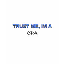 Trust Me I'm a Cpa t-shirts