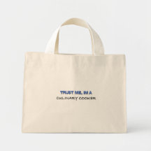 Trust Me I'm a Culinary Cooker Canvas Bags