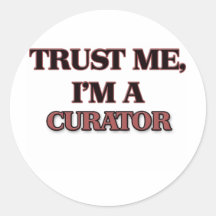 Trust Me I'm A CURATOR Sticker