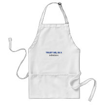Trust Me I'm a Deacon Aprons