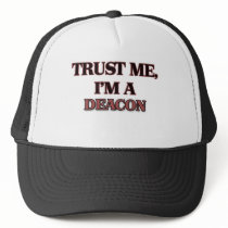 Trust Me I'm A DEACON Mesh Hats