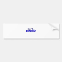 Trust Me I'm a Democrat Bumper Stickers