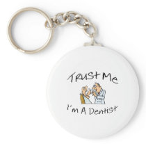 Trust Me Im A Dentist 2 Key Chain