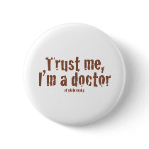 Trust me, I'm a doctor... Buttons