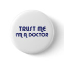 Trust Me I'm a Doctor buttons