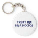 Trust Me I'm a Doctor Key Chain