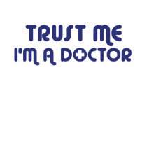 Trust Me I'm a Doctor t-shirts