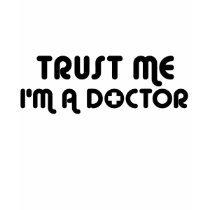 Trust Me I'm a Doctor t-shirts