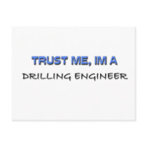 Trust Me I'm a Drilling Engineer postcards