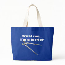 Trust me I'm a farrier. Tote Bag