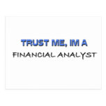 Trust Me I'm a Financial Analyst Postcard