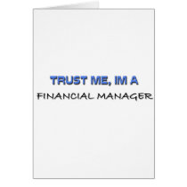 Trust Me I'm a Financial Manager cards