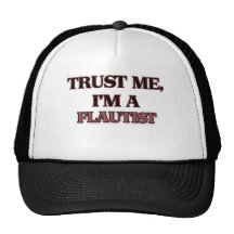 Trust Me I'm A FLAUTIST Hat