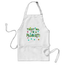 Trust Me I'm a Florist Aprons