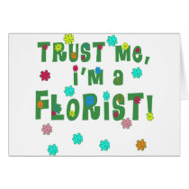 Trust Me I'm a Florist cards by greenbaby Trust Me I'm a Florist cards