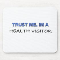 Trust Me I'm a Health Visitor mousepads