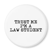 Trust Me I'm a Law Student Magnets