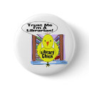 Trust Me I'm A Librarian buttons