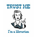 Trust me I'm a librarian t-shirts