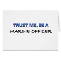 Trust Me I'm a Marine Officer cards by professions Trust Me I'm a Marine Officer cards