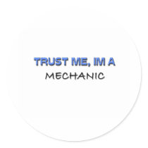 Trust Me I'm a Mechanic Stickers